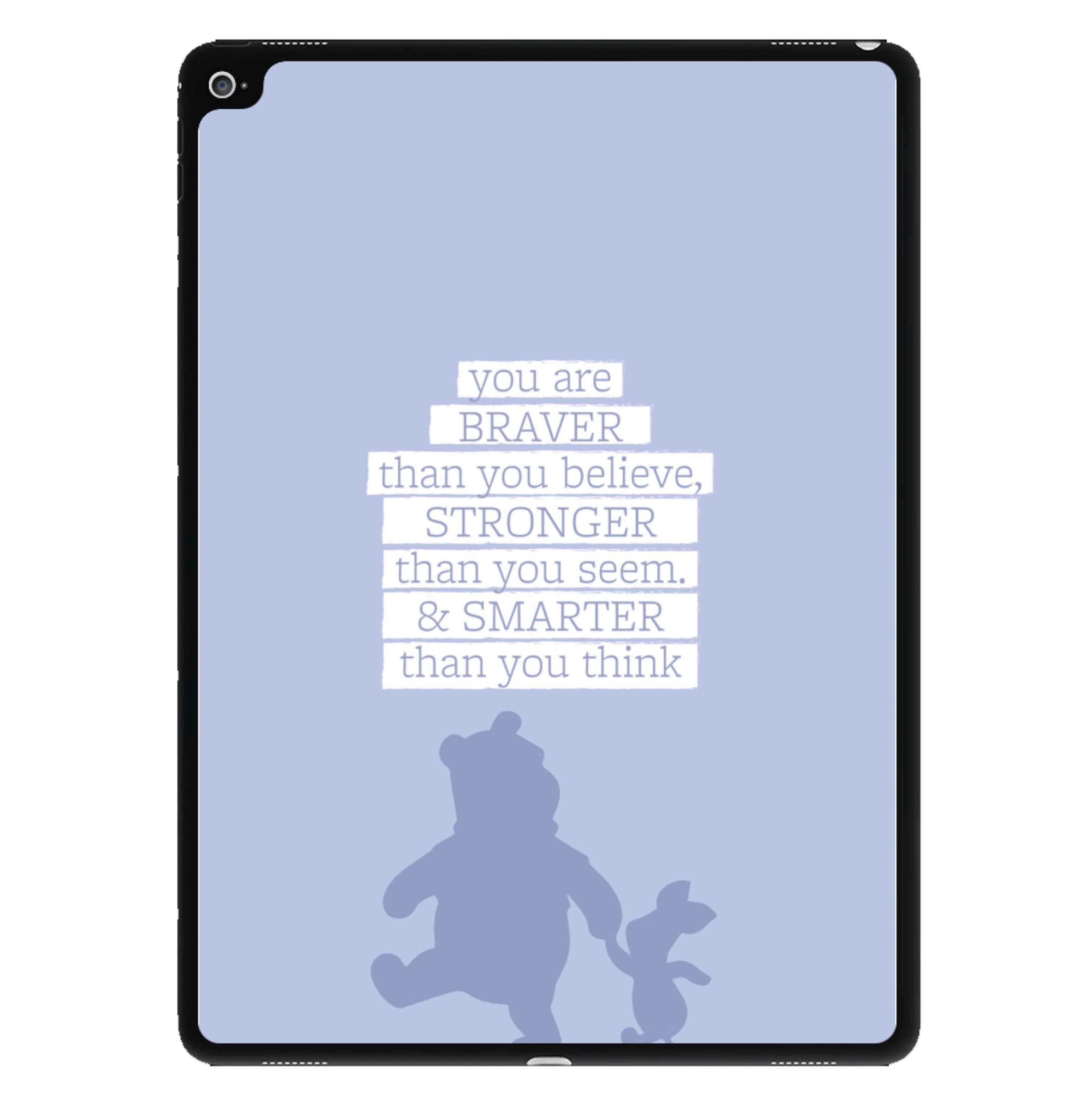 Braver, Stronger, Smarter iPad Case