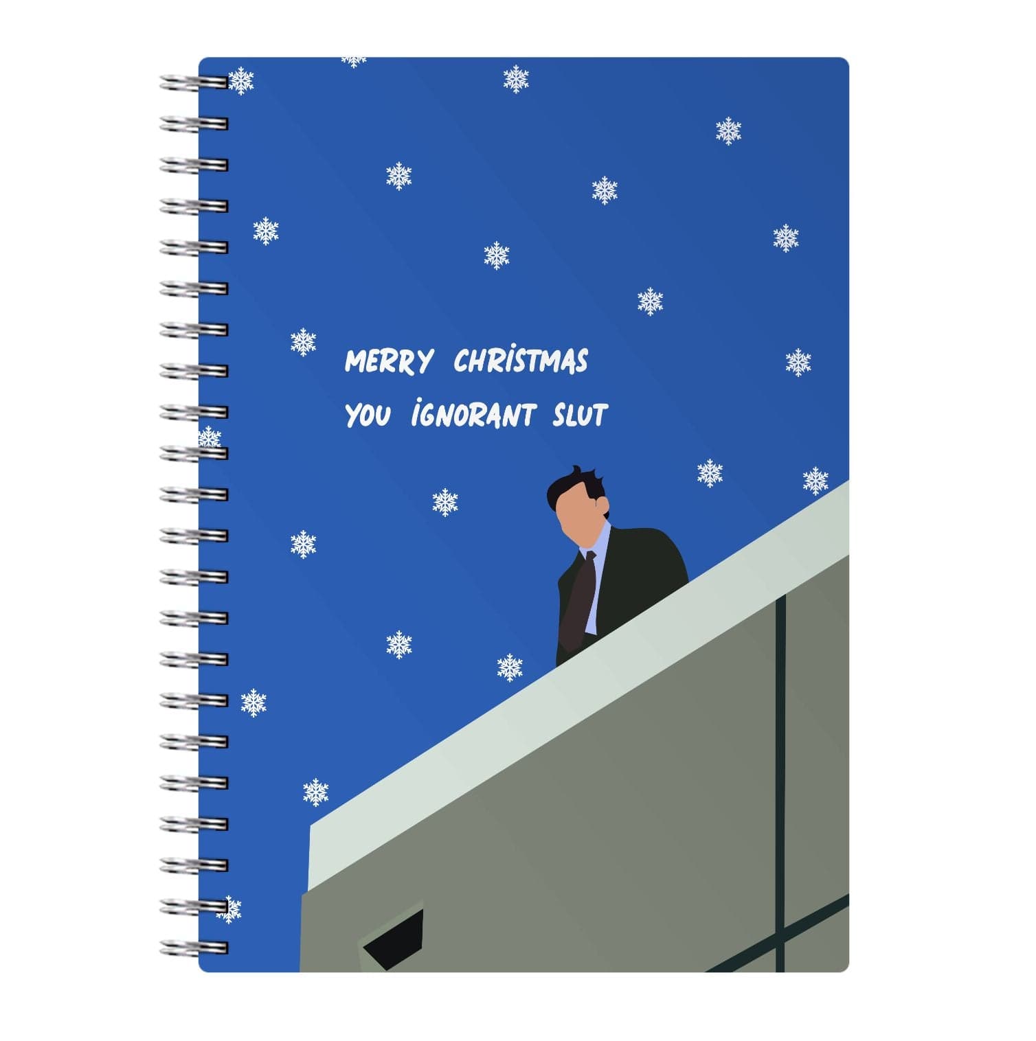 Merry Christmas You Ignorant Slut Notebook