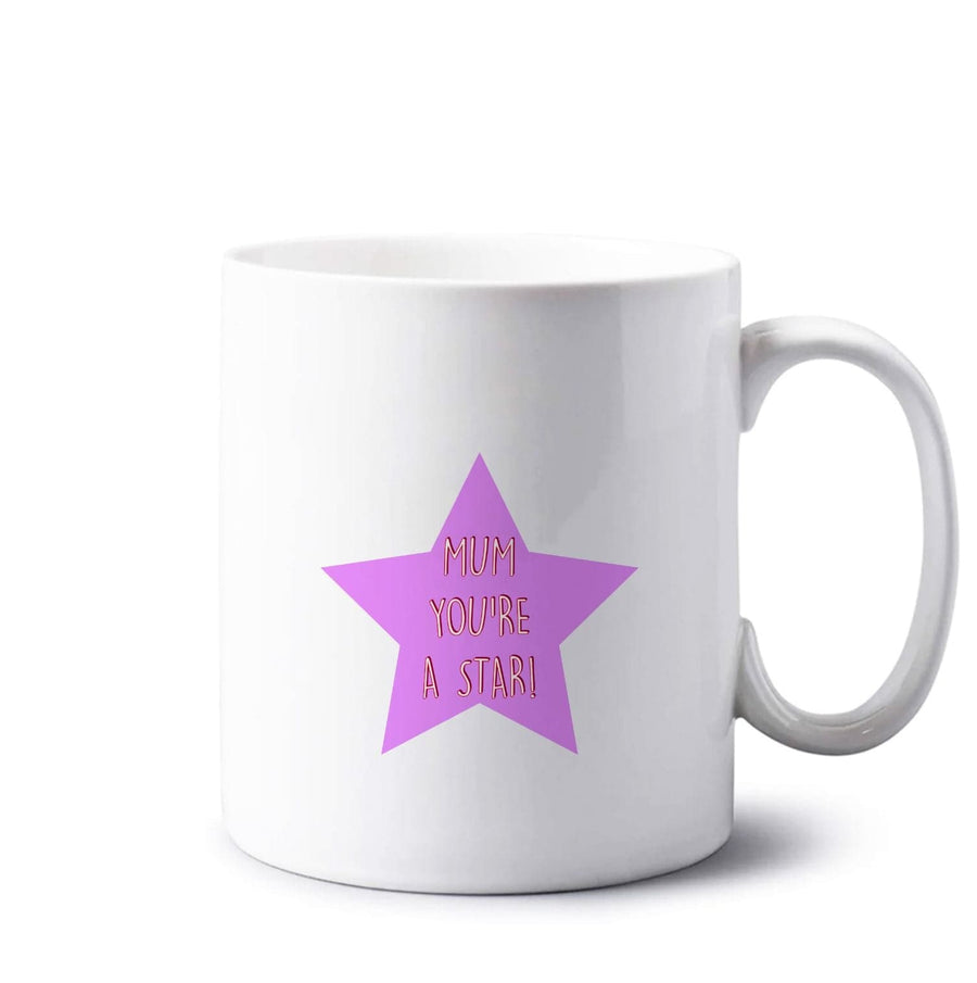 You're A Star - Mothers Day Mug