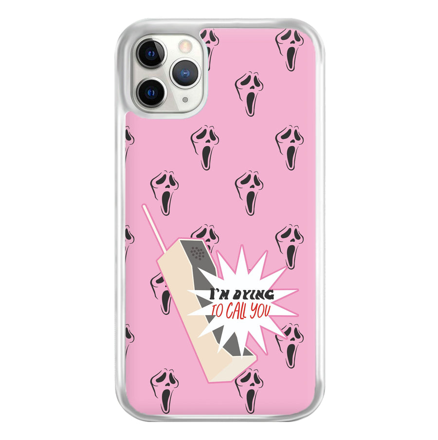 I'm Dying To Call You - Scream Phone Case