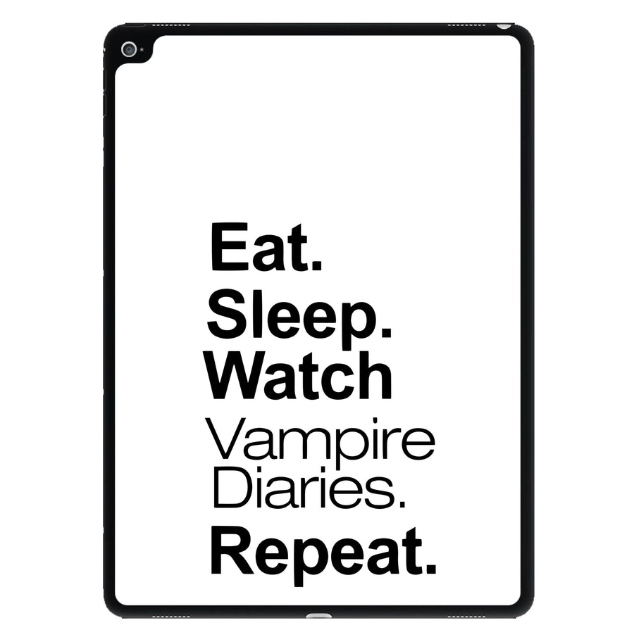 Eat Sleep Watch Vampire Diaries Repeat iPad Case