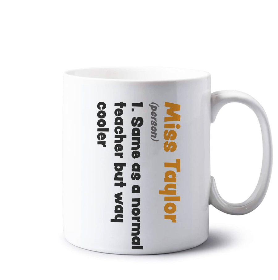 Way Cooler - Personalised Teachers Gift Mug