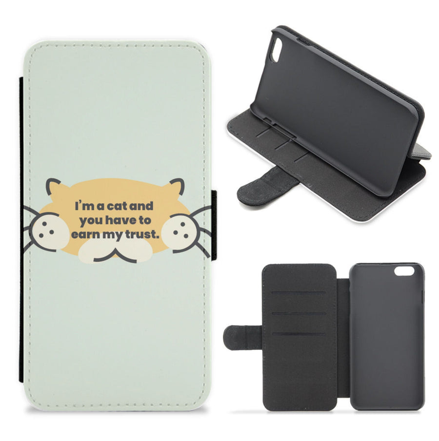 I'm a cat and you have to earn my trust - Kendall Jenner Flip / Wallet Phone Case