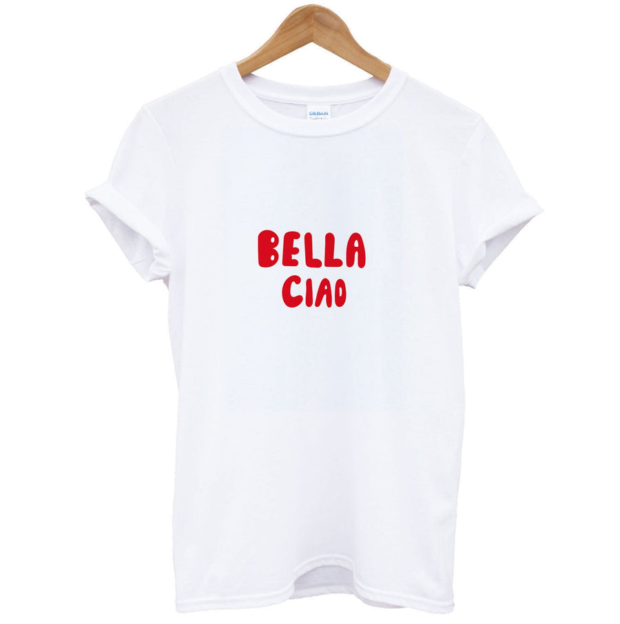 Bella Ciao - Money Heist T-Shirt