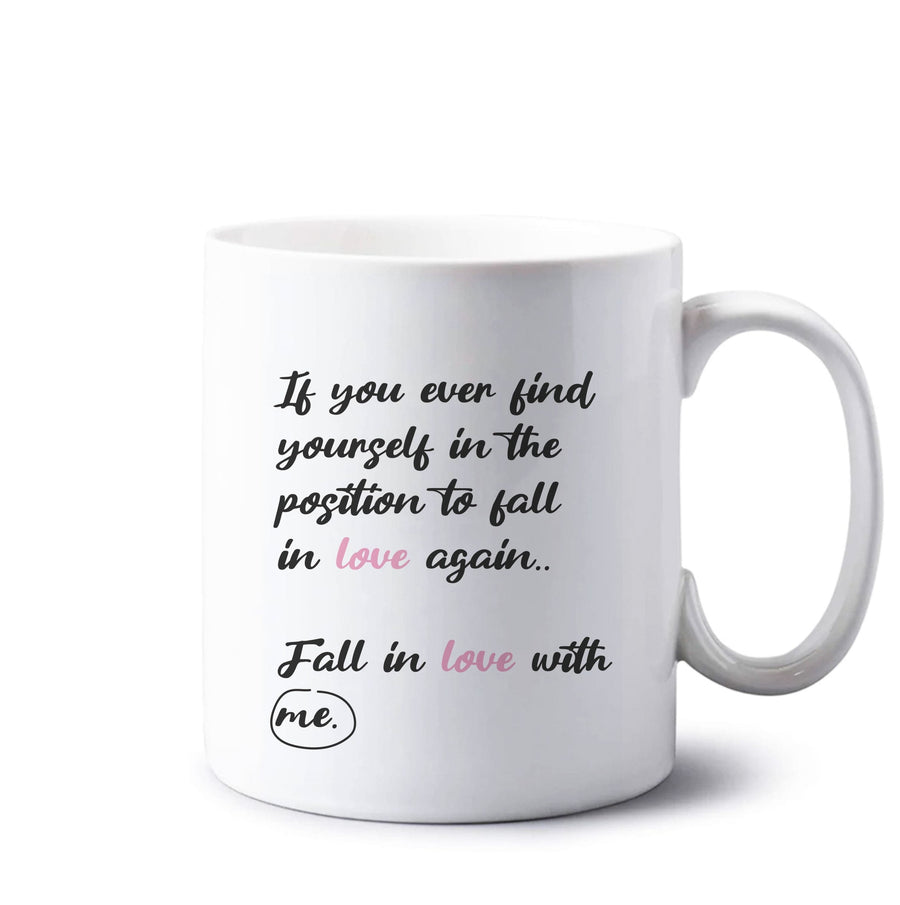 Fall In Love With Me - It Ends With Us Mug