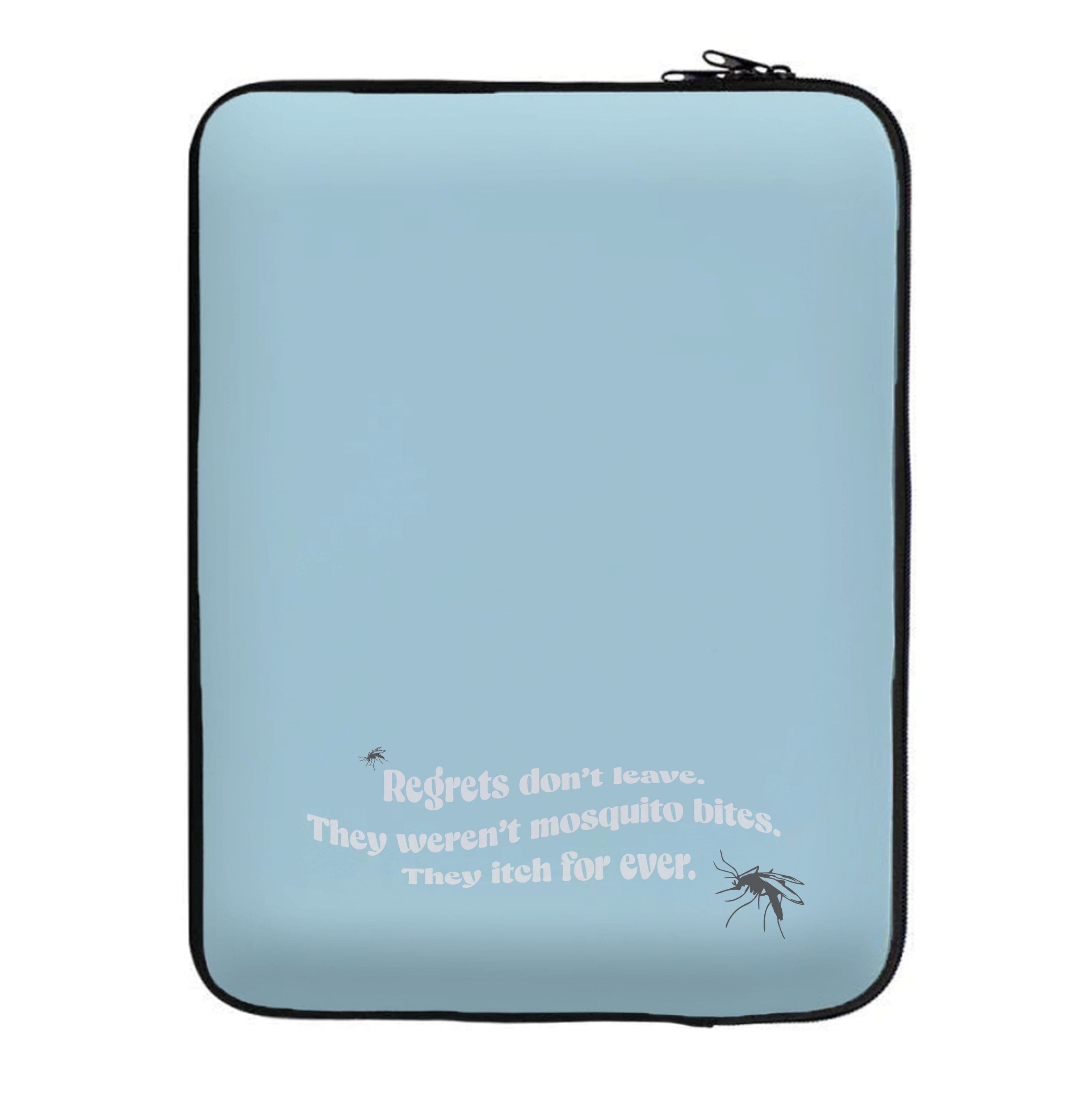 Regrets Don't Leave Laptop Sleeve