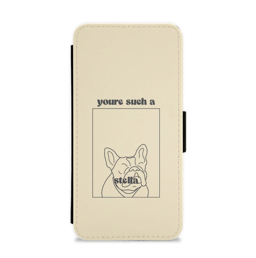 You're Such A Stella - Modern Family Flip / Wallet Phone Case