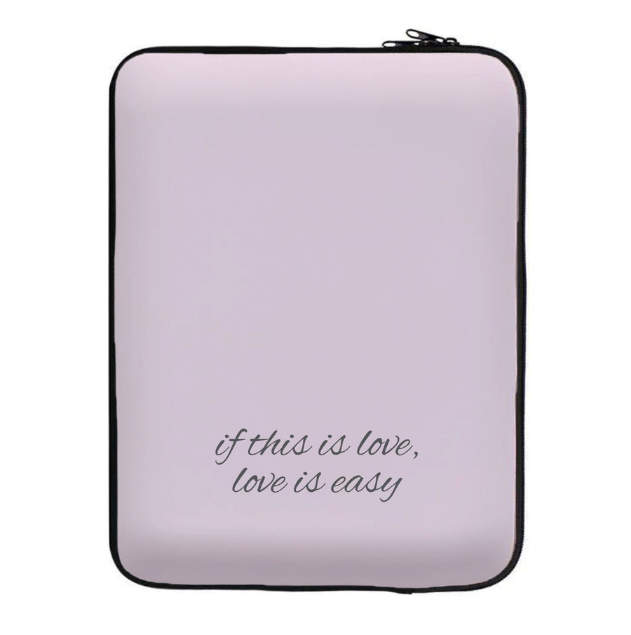 If This Is Love, Love Is Easy - McFly Laptop Sleeve