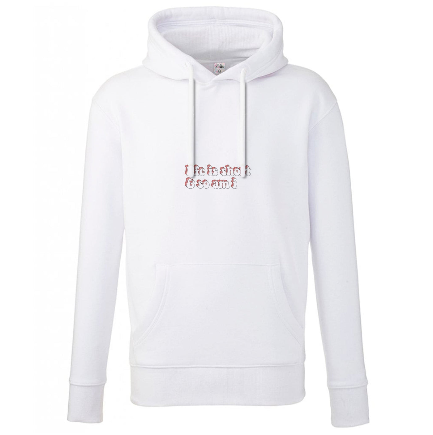 ife Is Short And So Am I - TikTok Hoodie