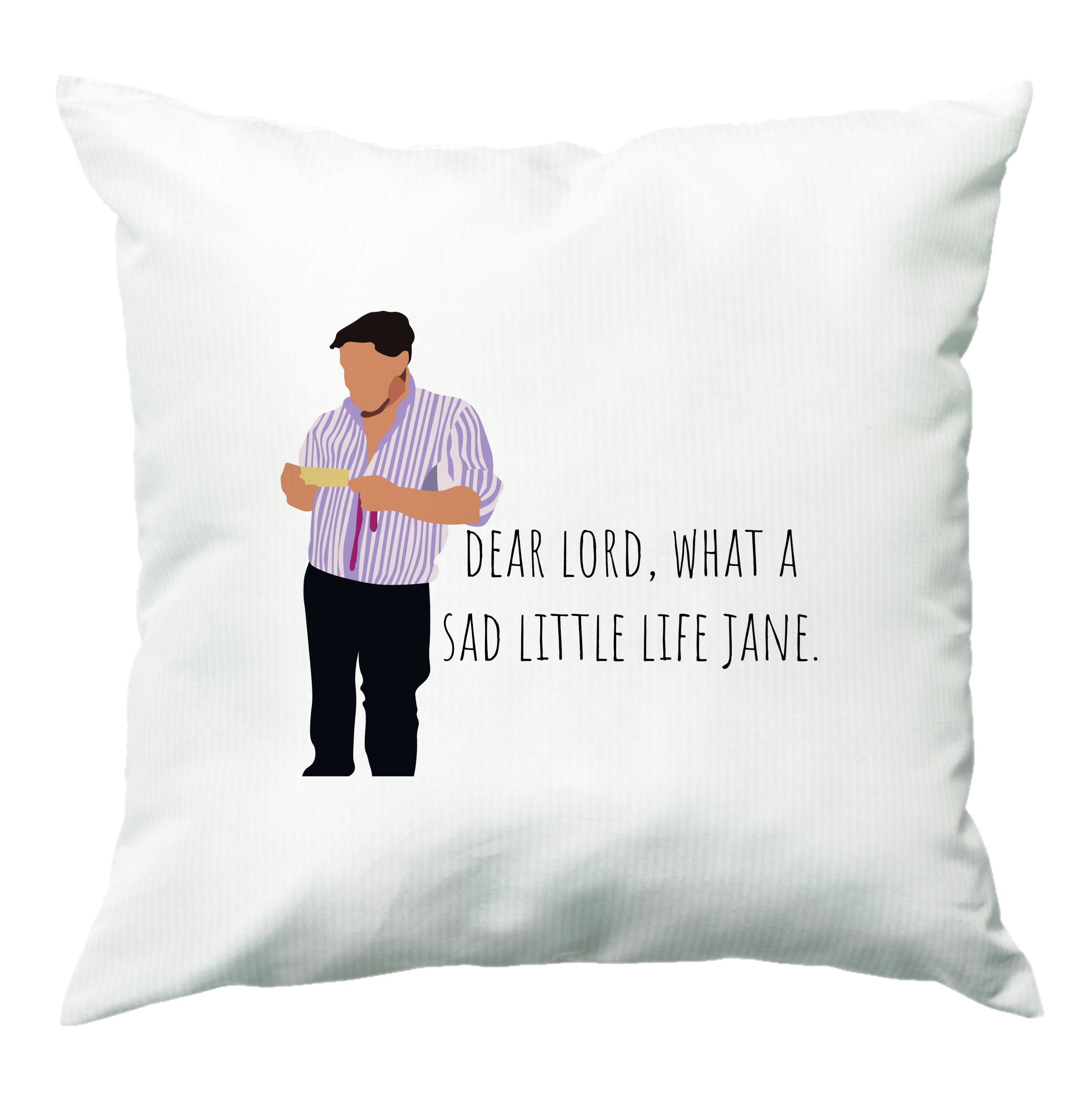 Sad Little Life Jane - British Pop Culture Cushion