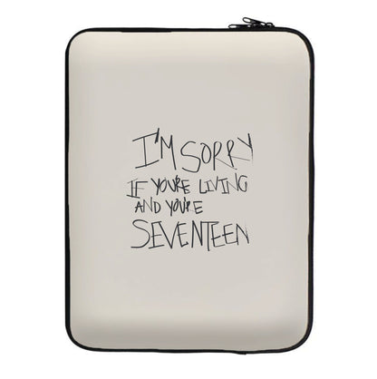 I'm Sorry - The 1975 Laptop Sleeve