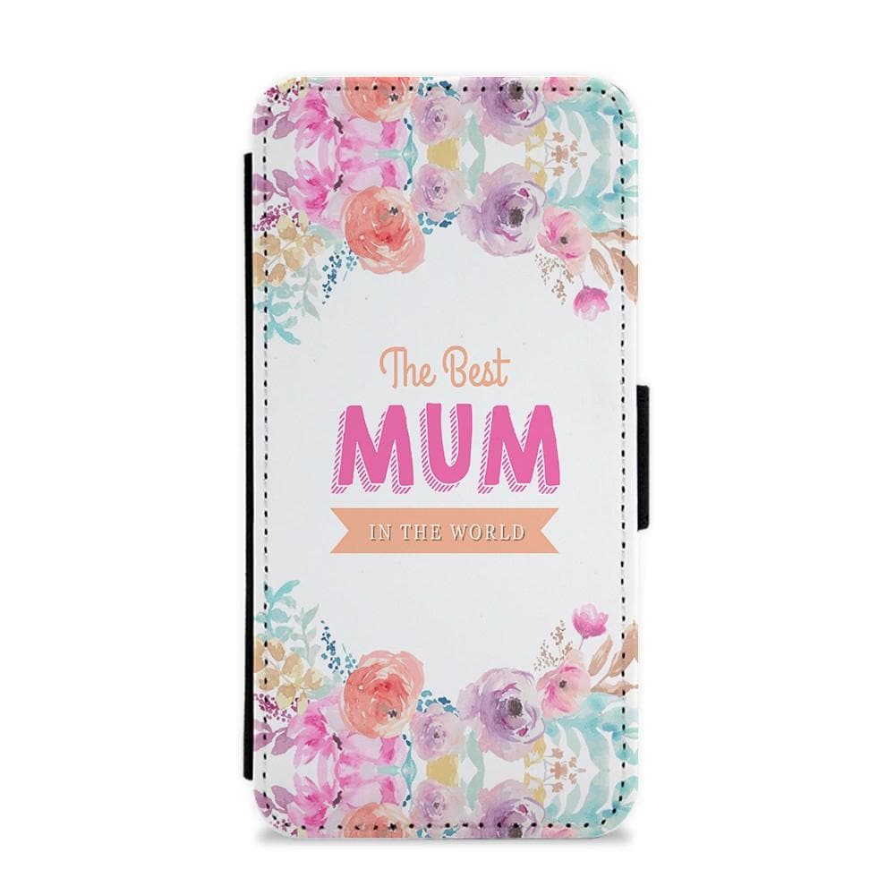 Best Mum In The World Flip / Wallet Phone Case - Fun Cases