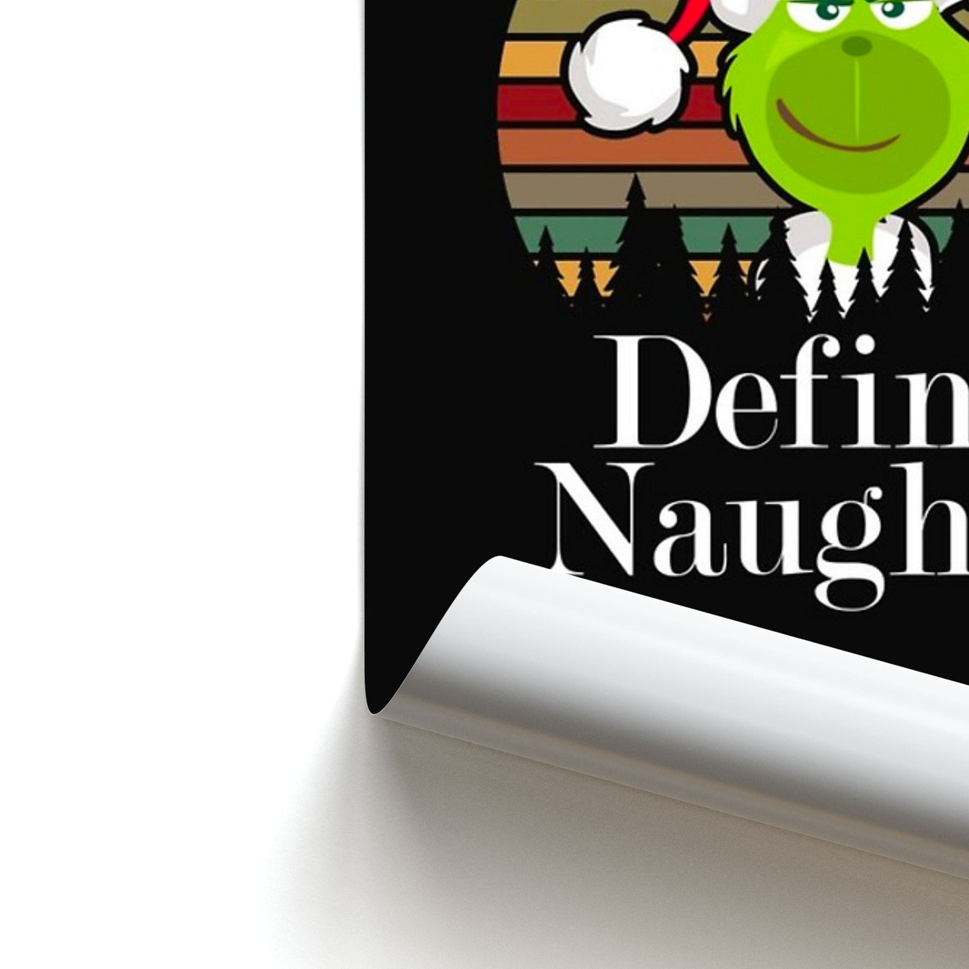 Define Naughty - Christmas Grinch Poster