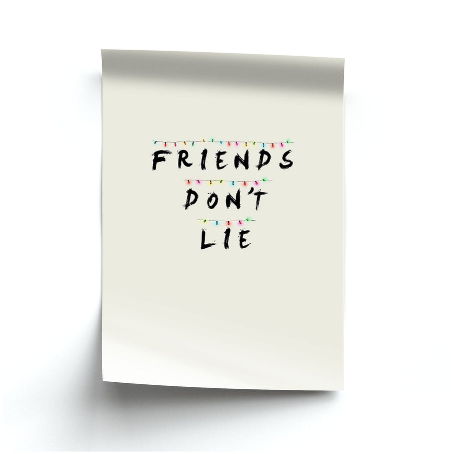 Friends Don't Lie Lights - Stranger Things Poster