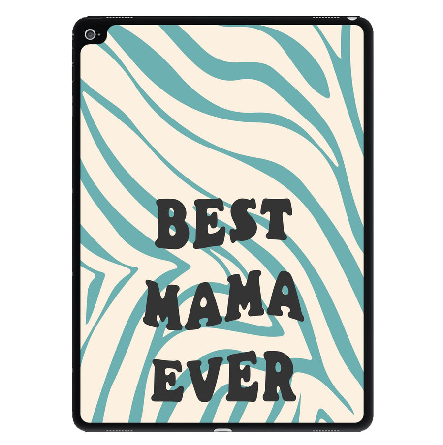 Best Mama Ever - Personalised Mother's Day iPad Case