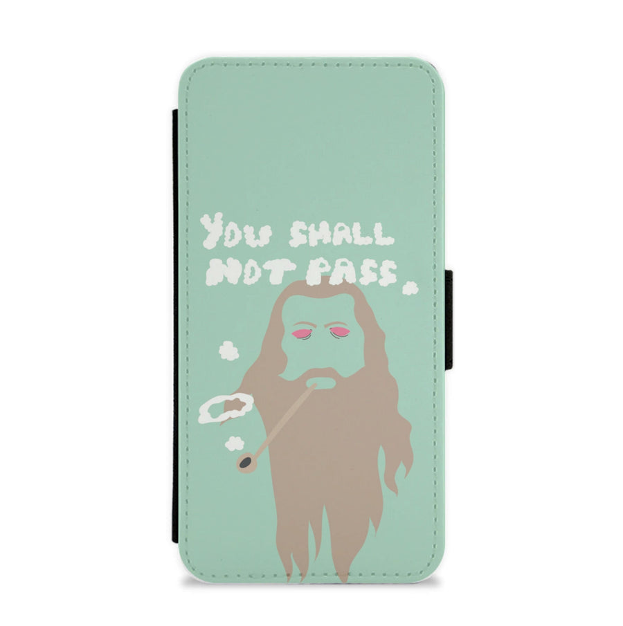 You Shall Not Pass - Lord Of The Rings Flip / Wallet Phone Case