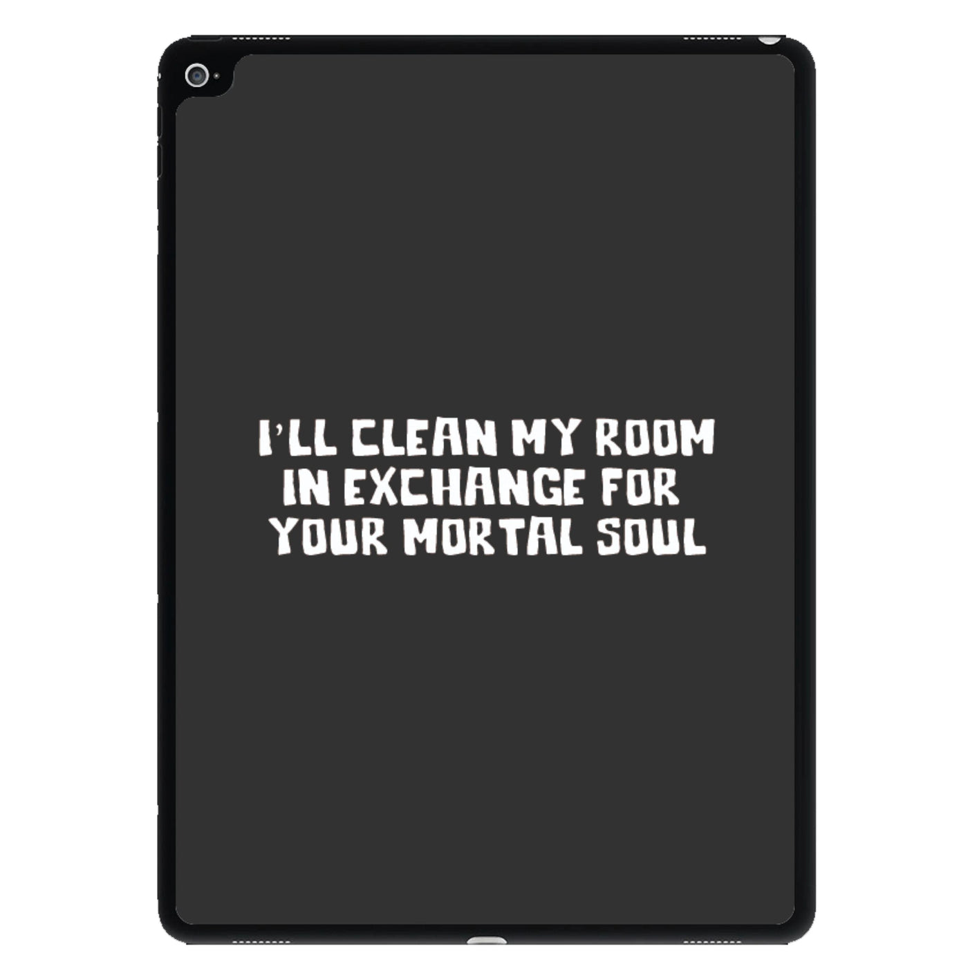 I'll Clean My Room In Exchange - Wednesday iPad Case