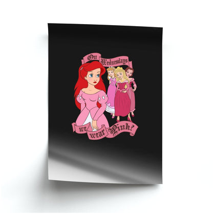 On Wednesdays We Wear Pink - Princesses Poster