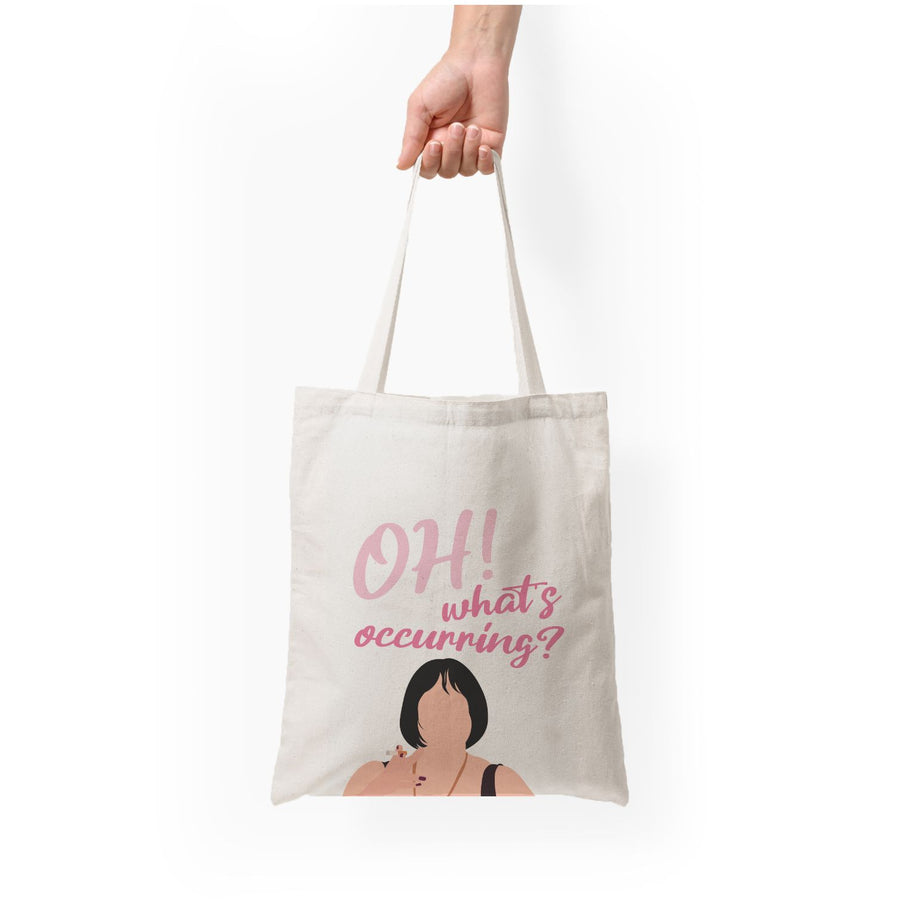 What's Occuring? - Gavin And Stacey Tote Bag