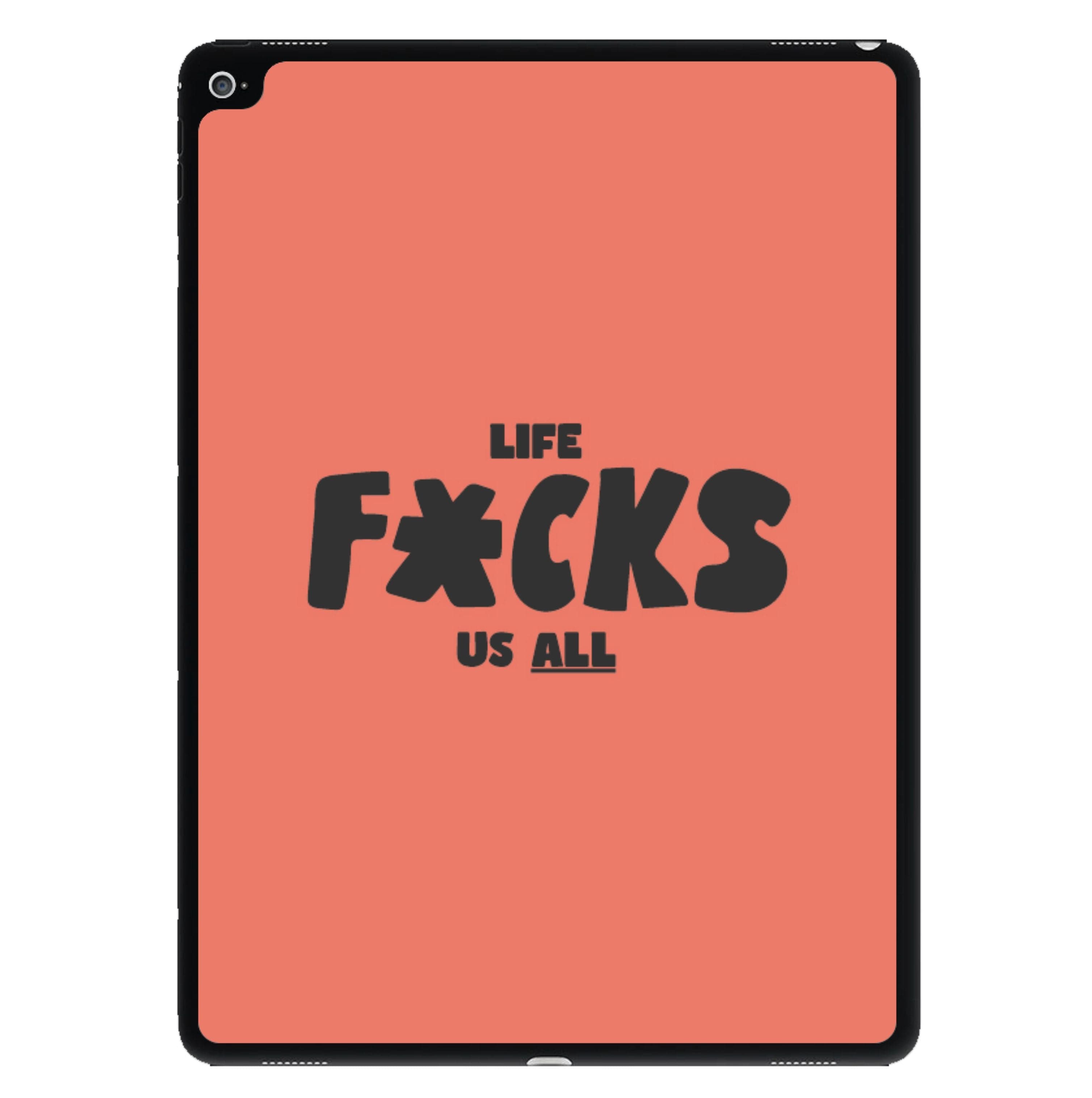 Life f'cks us all Orange iPad Case