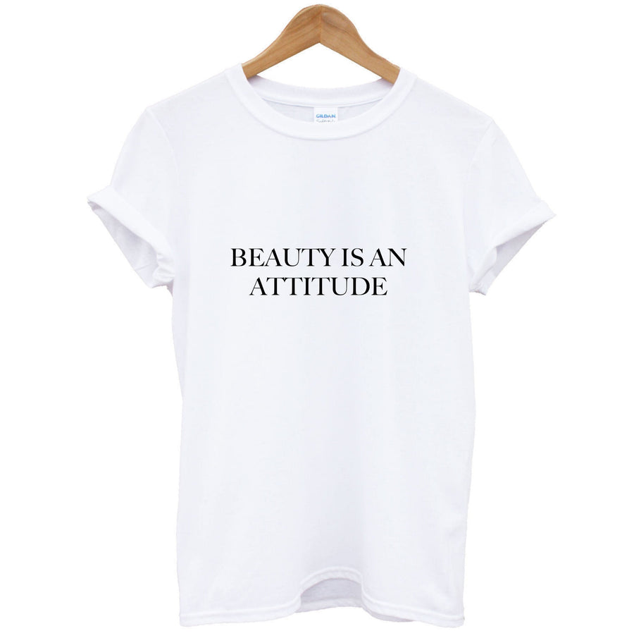 Beauty Is An Attitude - Clean Girl Aesthetic T-Shirt