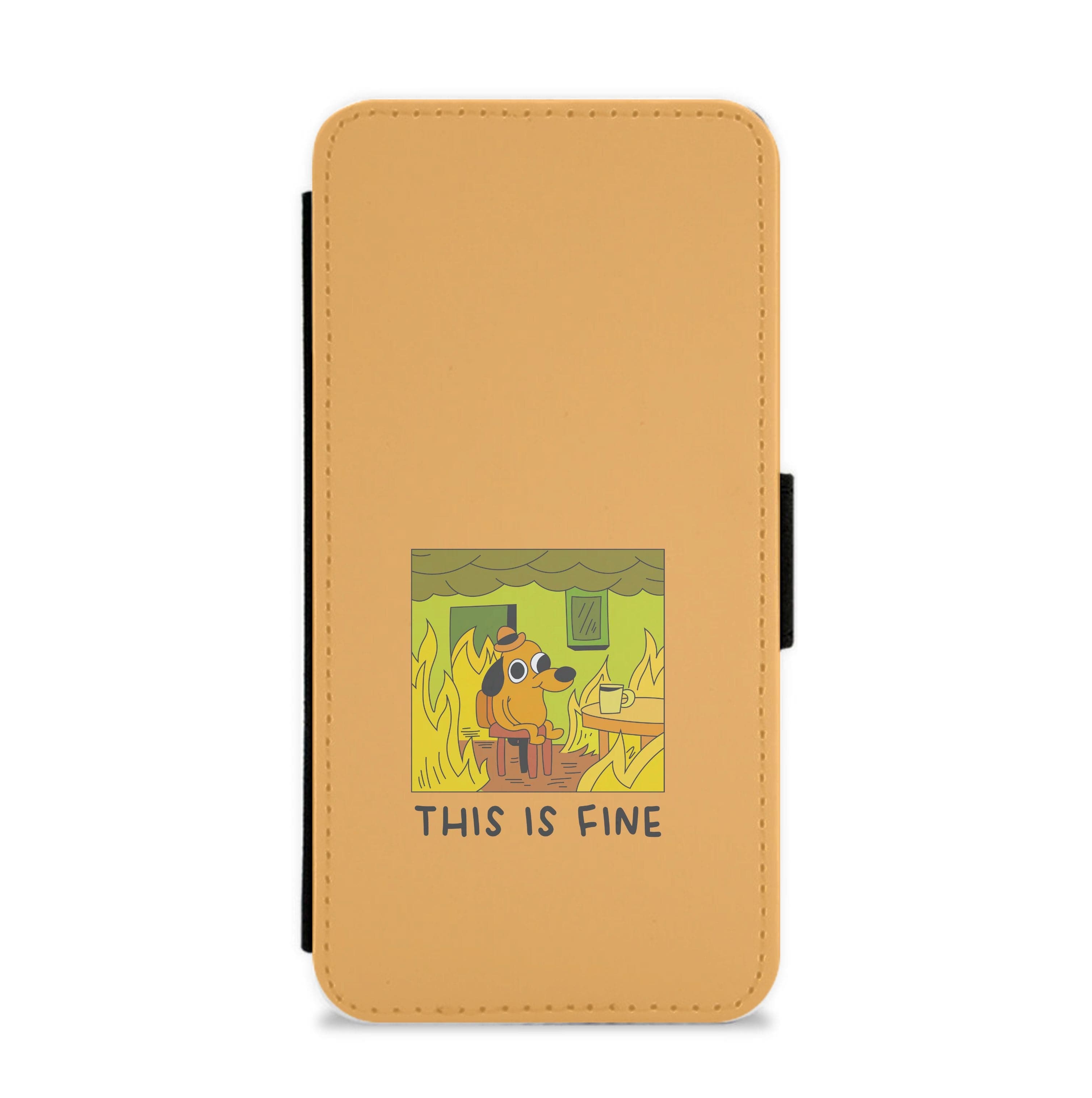 This Is Fine - Memes Flip / Wallet Phone Case