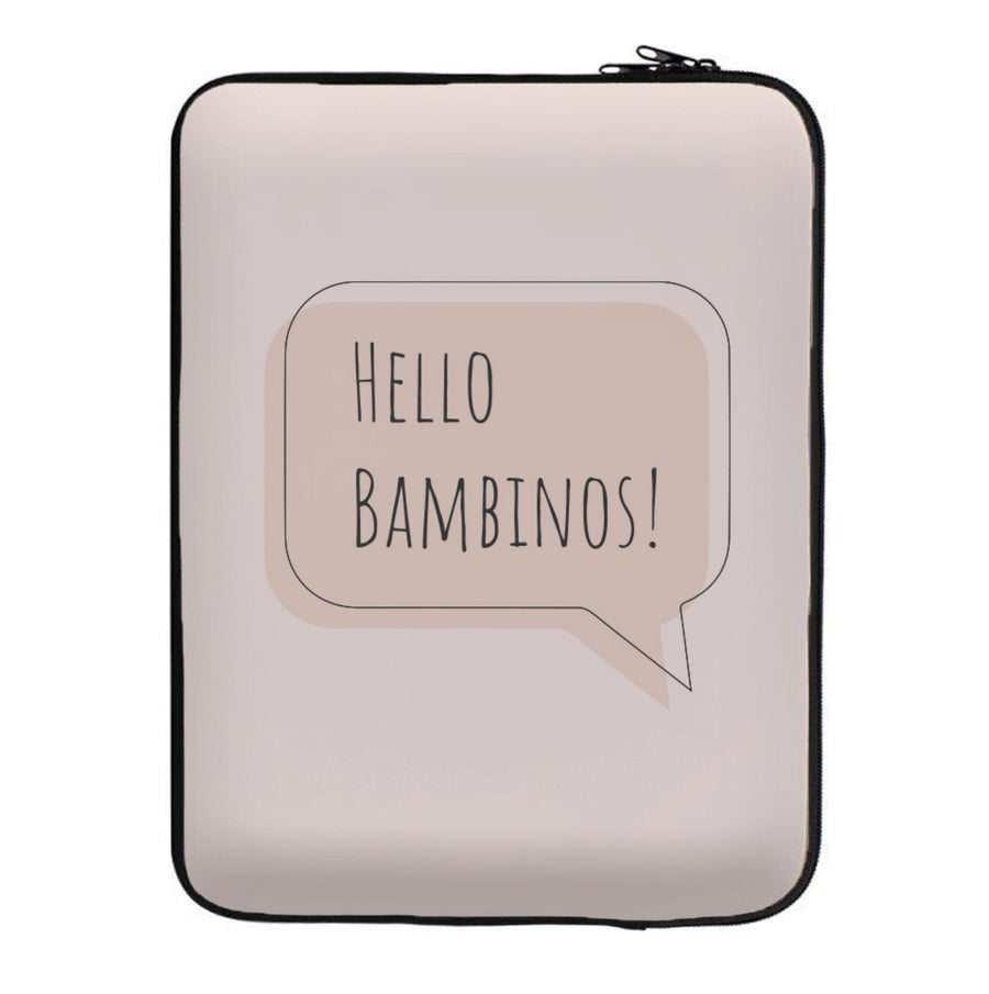 Hello Bambinos - Friday Night Dinner Laptop Sleeve