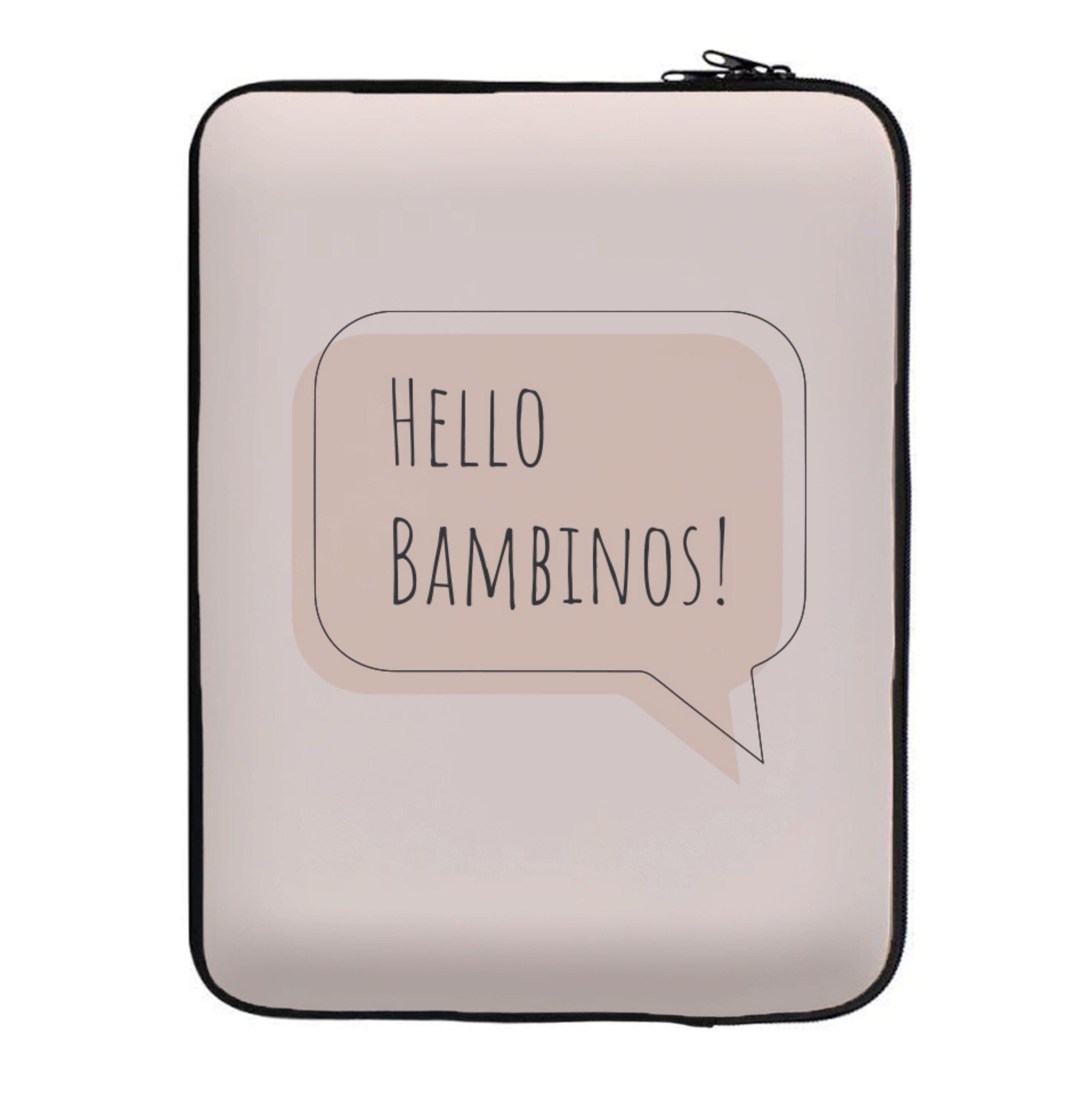 Hello Bambinos - FND Laptop Sleeve