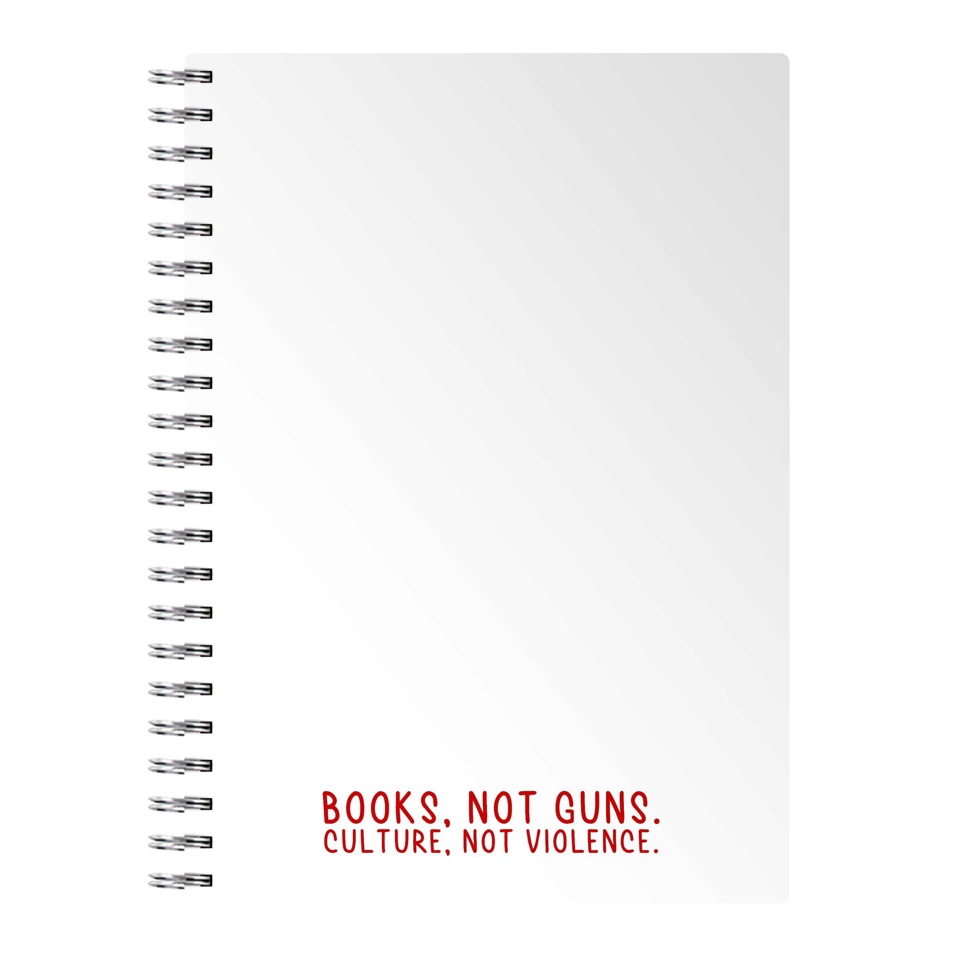 Books, Not Guns - TV Quotes Notebook