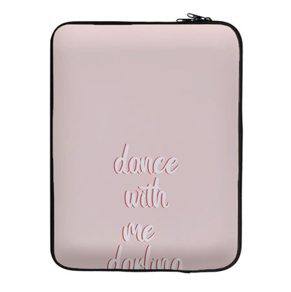 Dance With Me Darling - Fender Laptop Sleeve