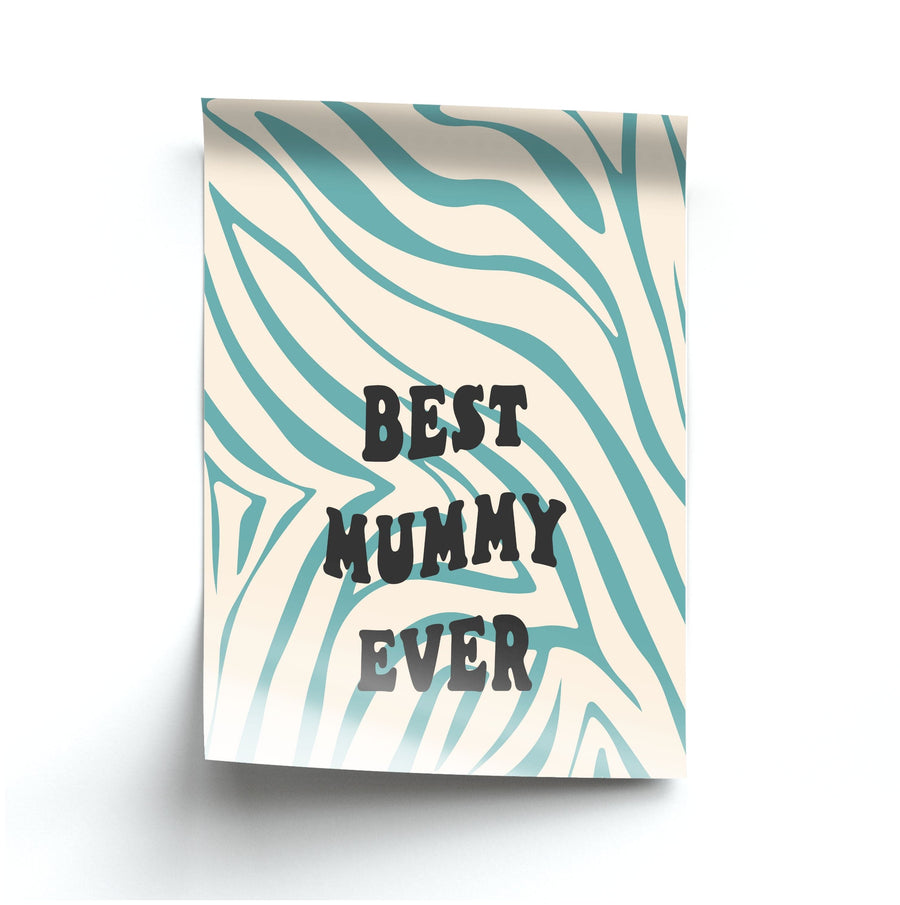 Best Mummy Ever - Personalised Mother's Day Poster
