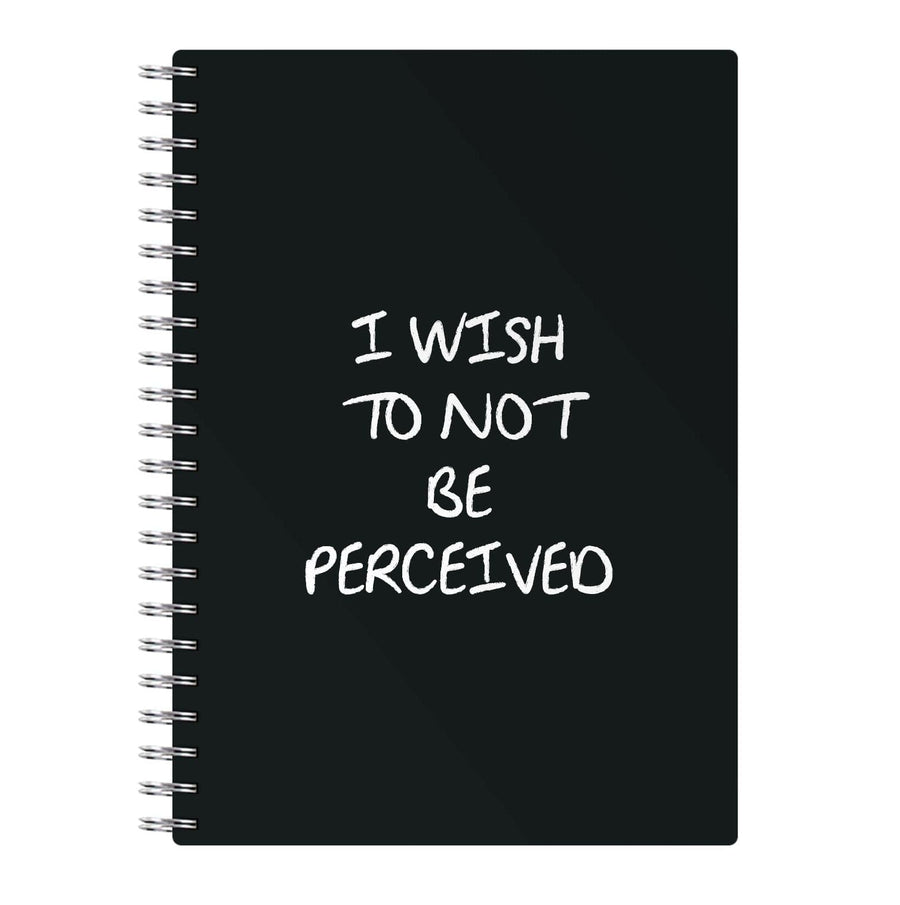 I Wish To Not Be Perceived - Melanie Martinez Notebook