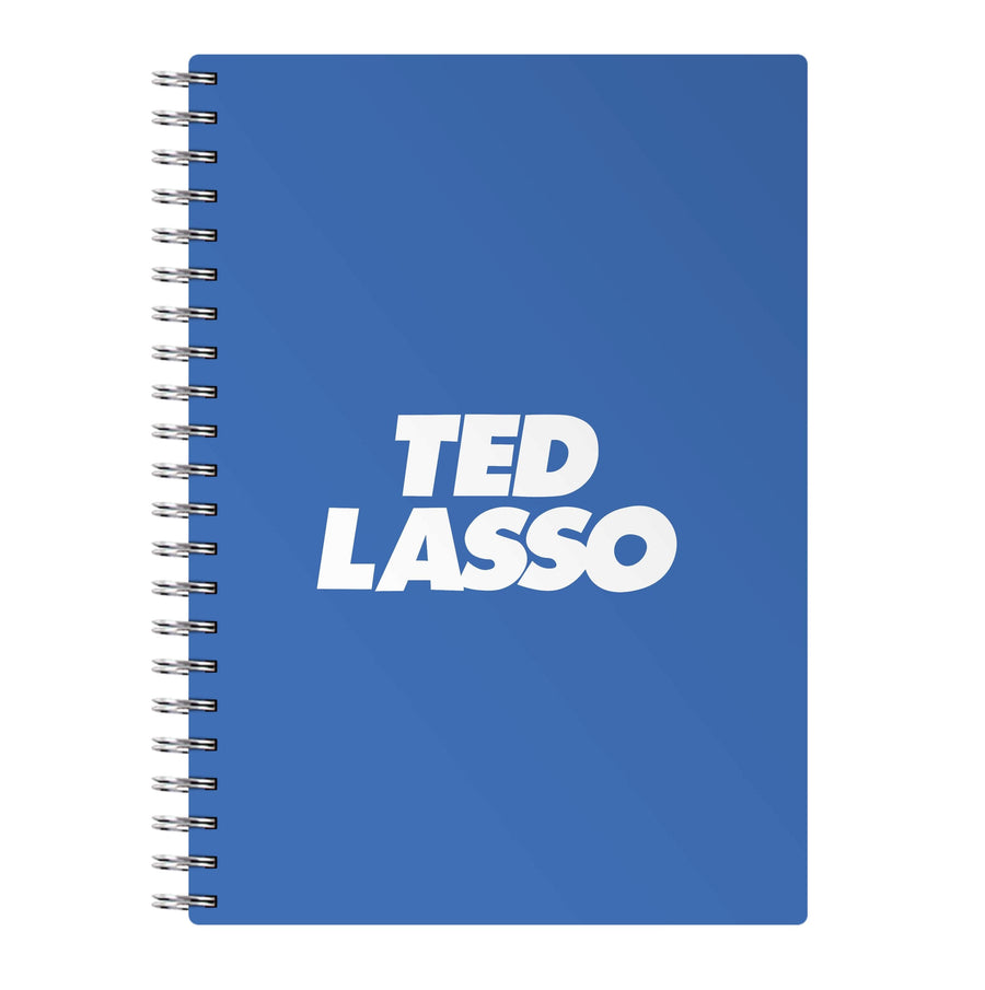 Ted - Ted Lasso Notebook
