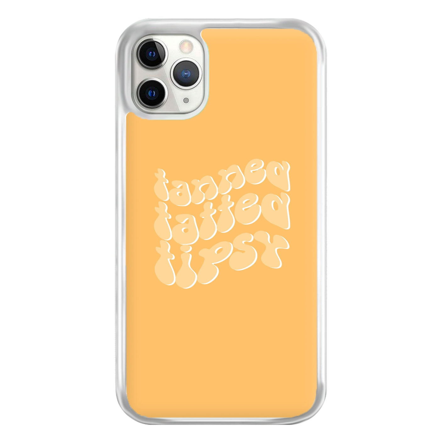 Tanned Tatted Tipsy - Summer Quotes Phone Case