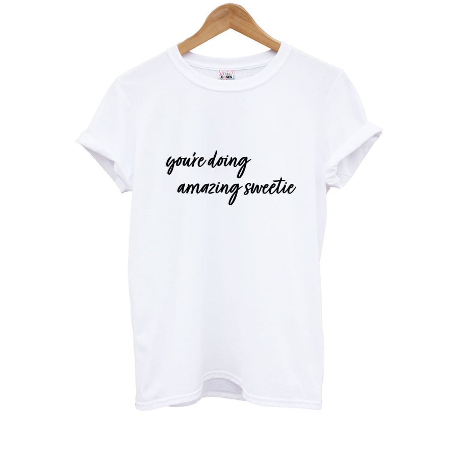 You're Doing Amazing Sweetie - Kris Jenner Kids T-Shirt