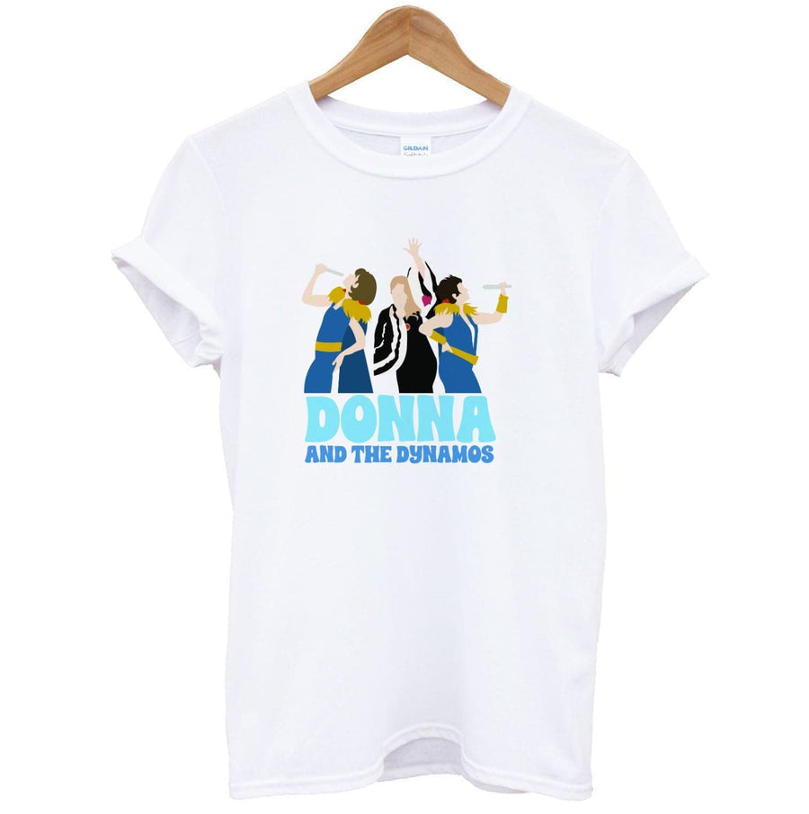 Donna And The Dynamos - Mamma Mia T-Shirt