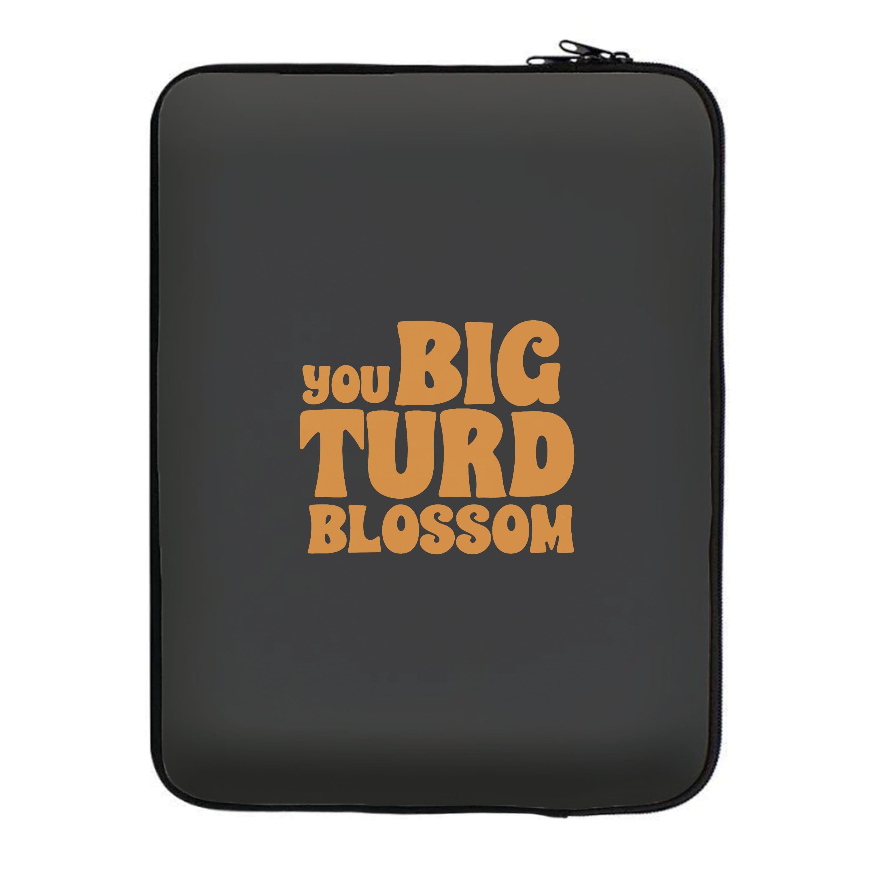 You Big Turd Blossom - GOTG Laptop Sleeve