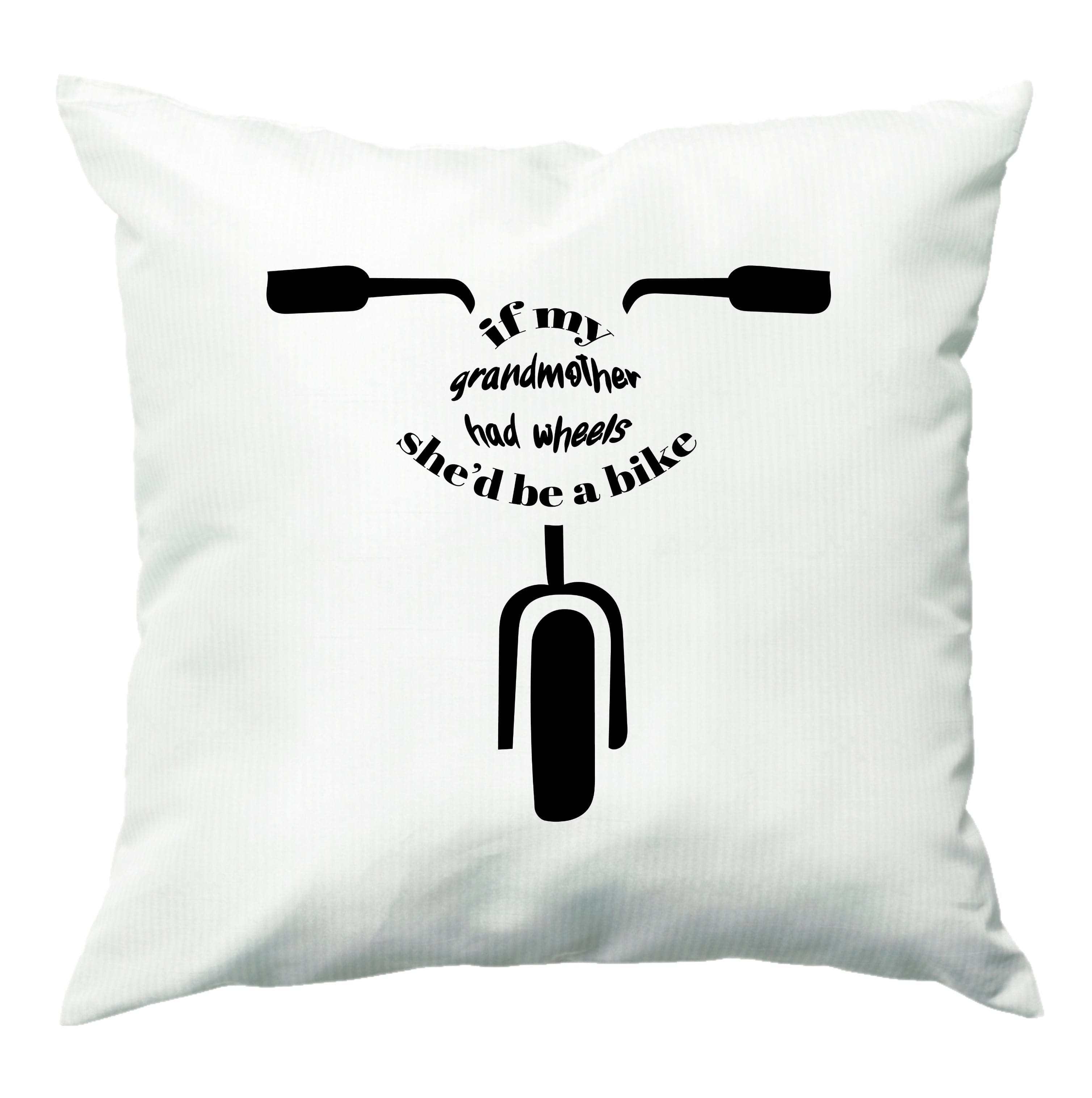 If My Grandmother Had Wheels - British Pop Culture Cushion