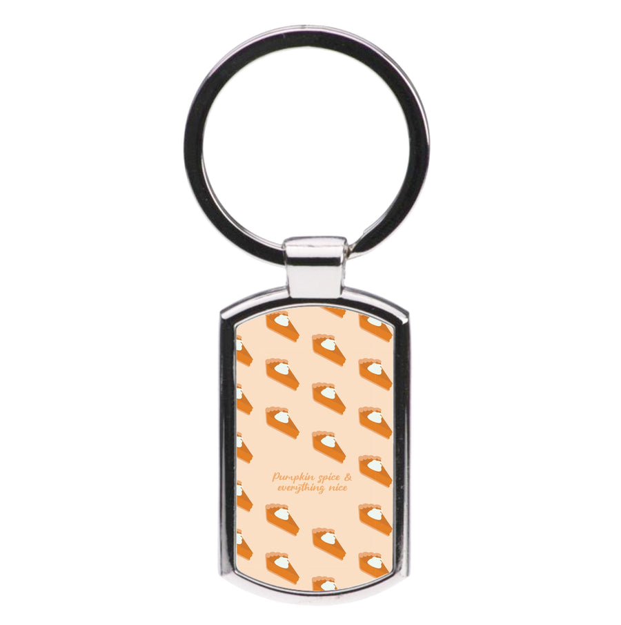 Pumpkin Spice And Everything Nice - Autumn Luxury Keyring