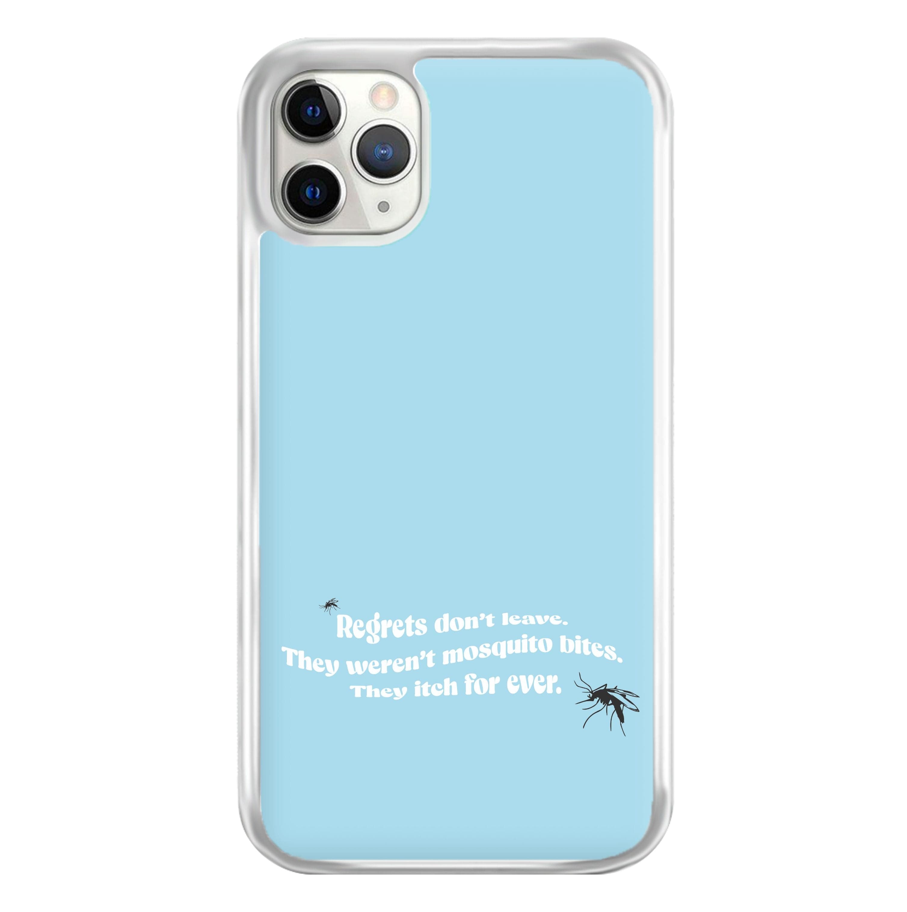 Regrets Don't Leave Phone Case