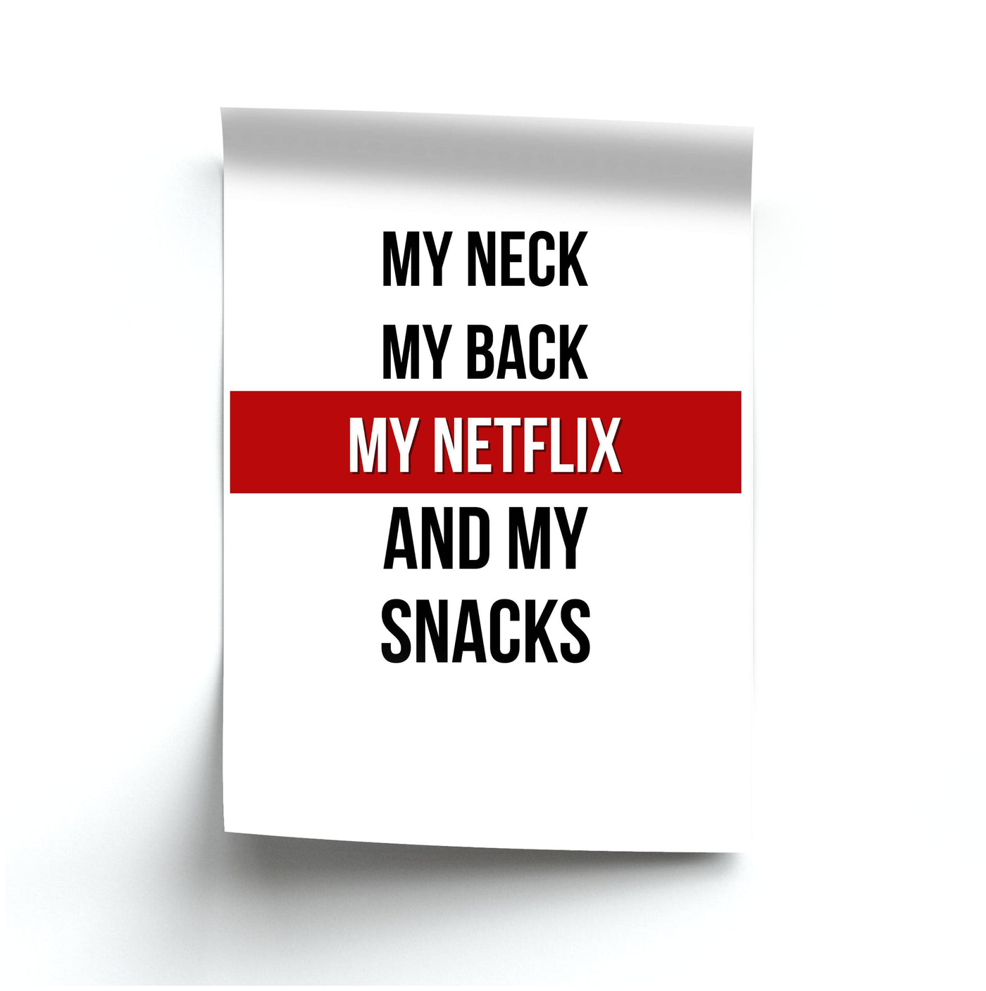 My Netflix & My Snacks Poster