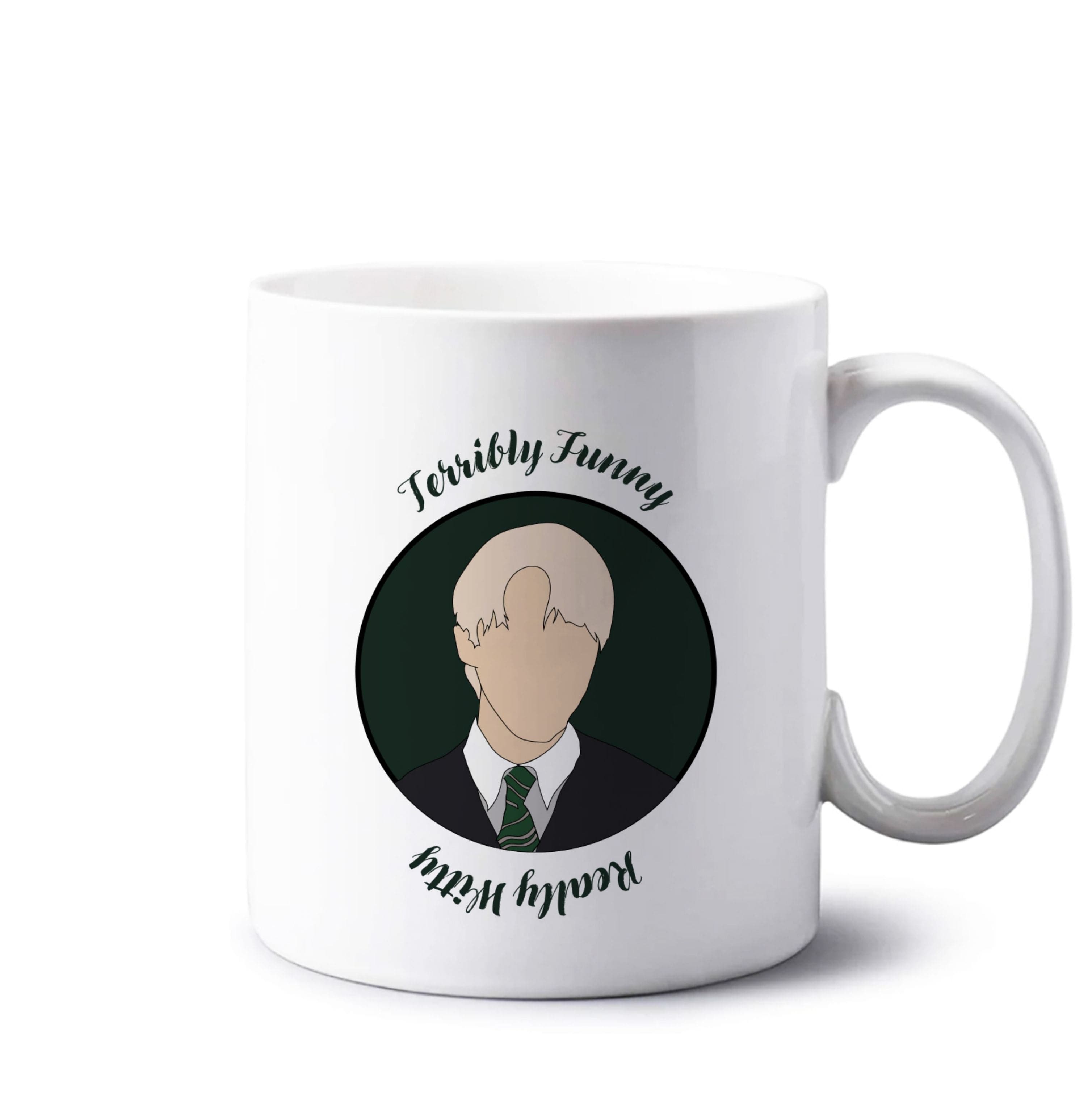 Terribly Funny, Really Witty Draco Malfoy Mug