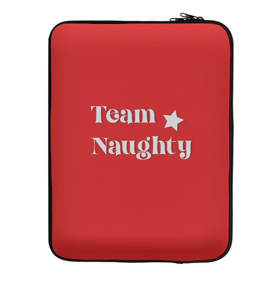 Team Naughty - Naughty Or Nice  Laptop Sleeve