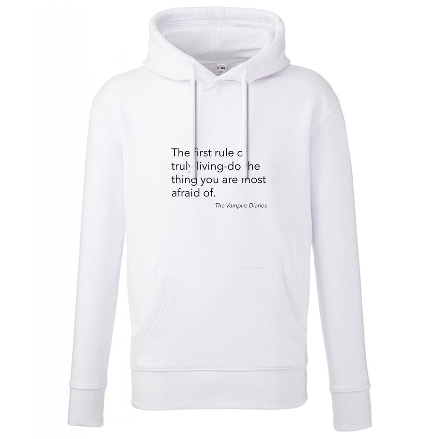 The First Rule Of Truly Living - Vampire Diaries Hoodie