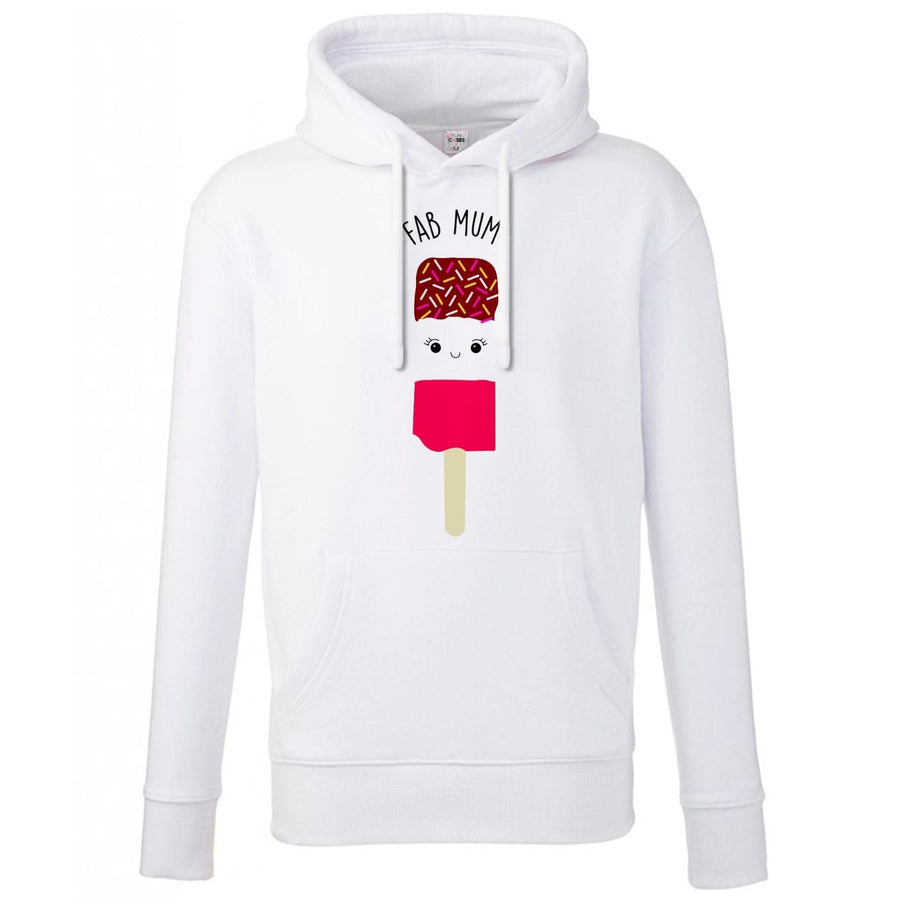 Fab Mum - Mothers Day Hoodie