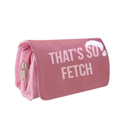 That's So Fetch - Christmas Meanies Pencil Case