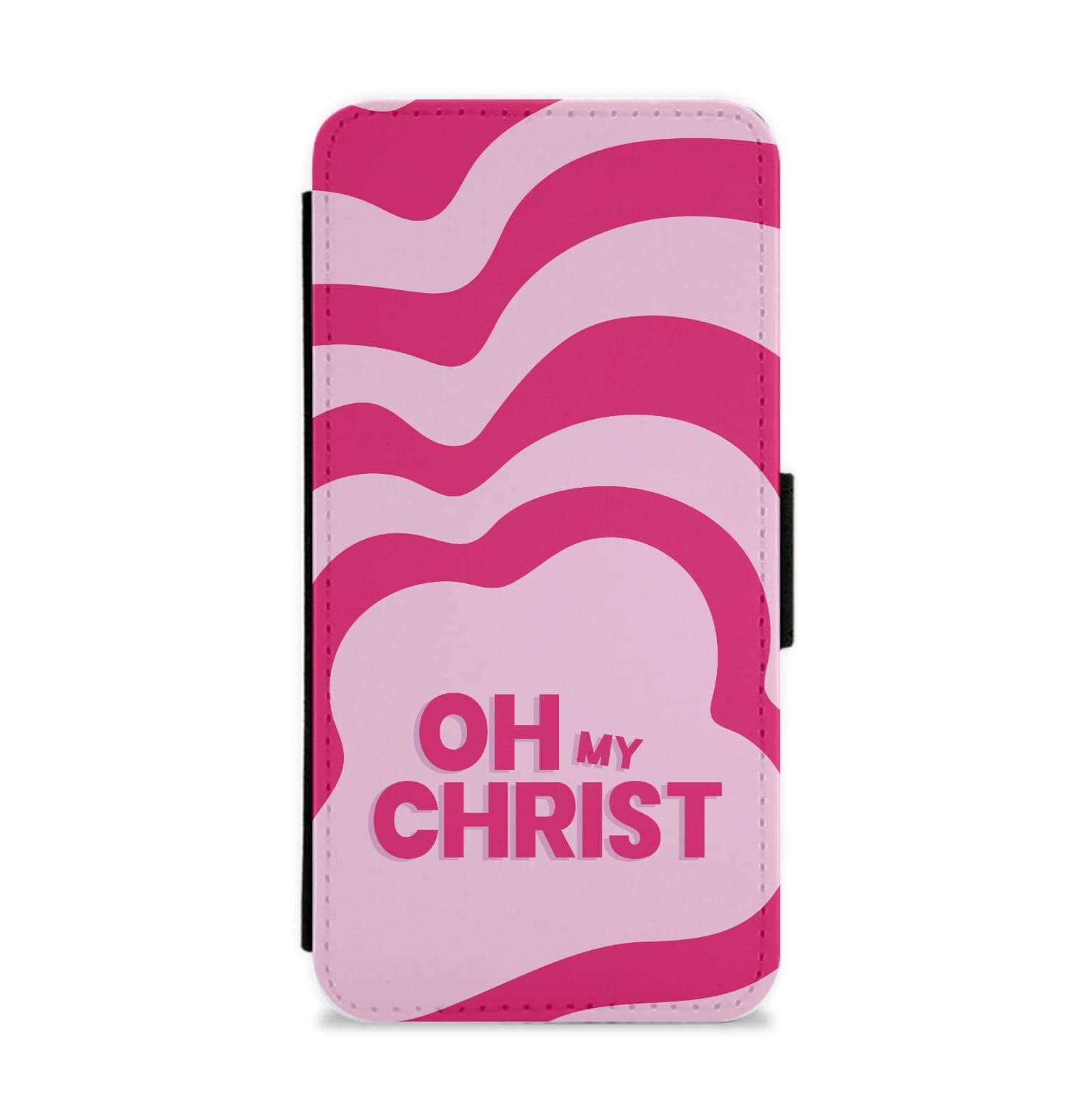 Oh My Flip / Wallet Phone Case