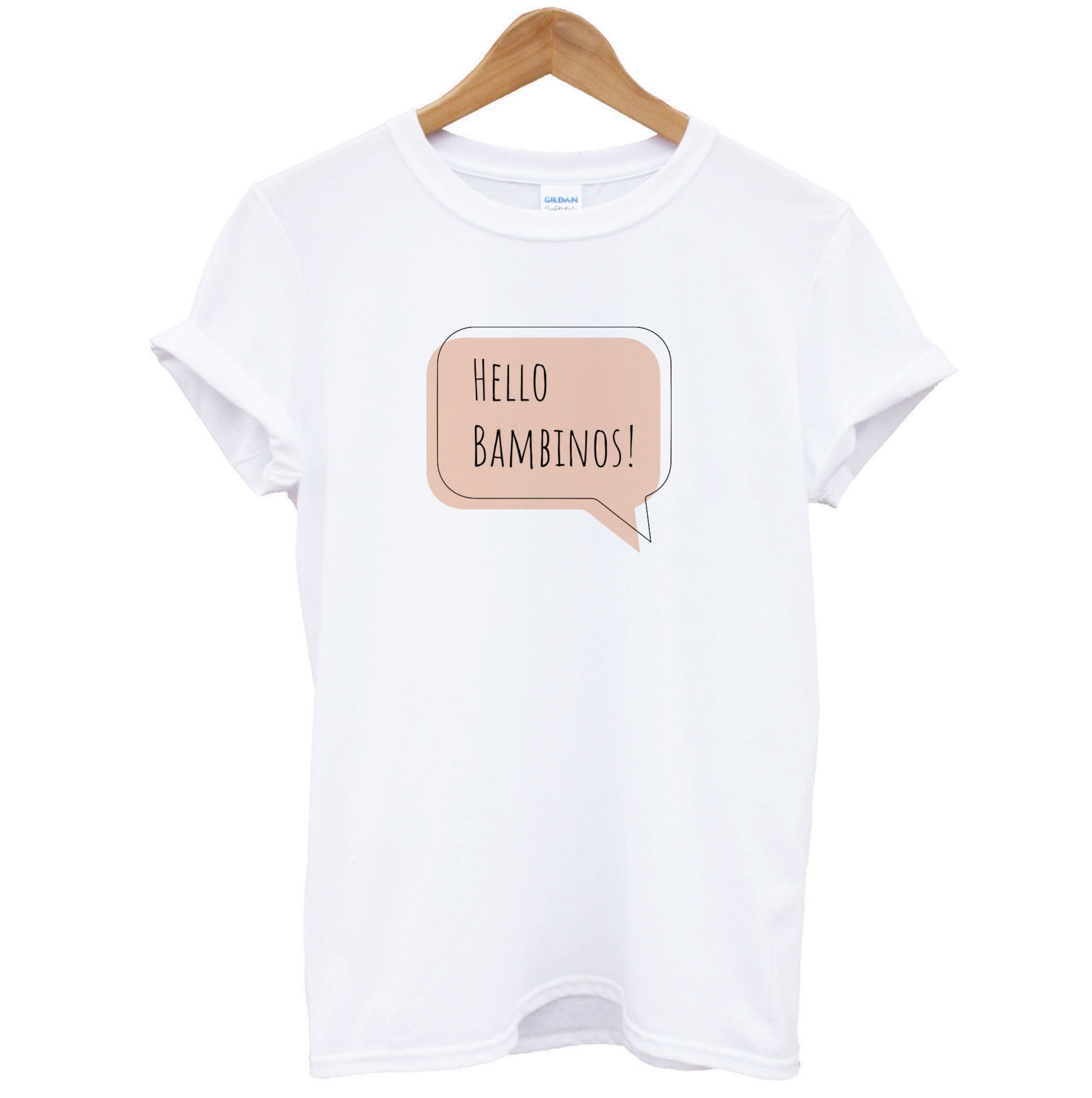 Hello Bambinos - FND T-Shirt