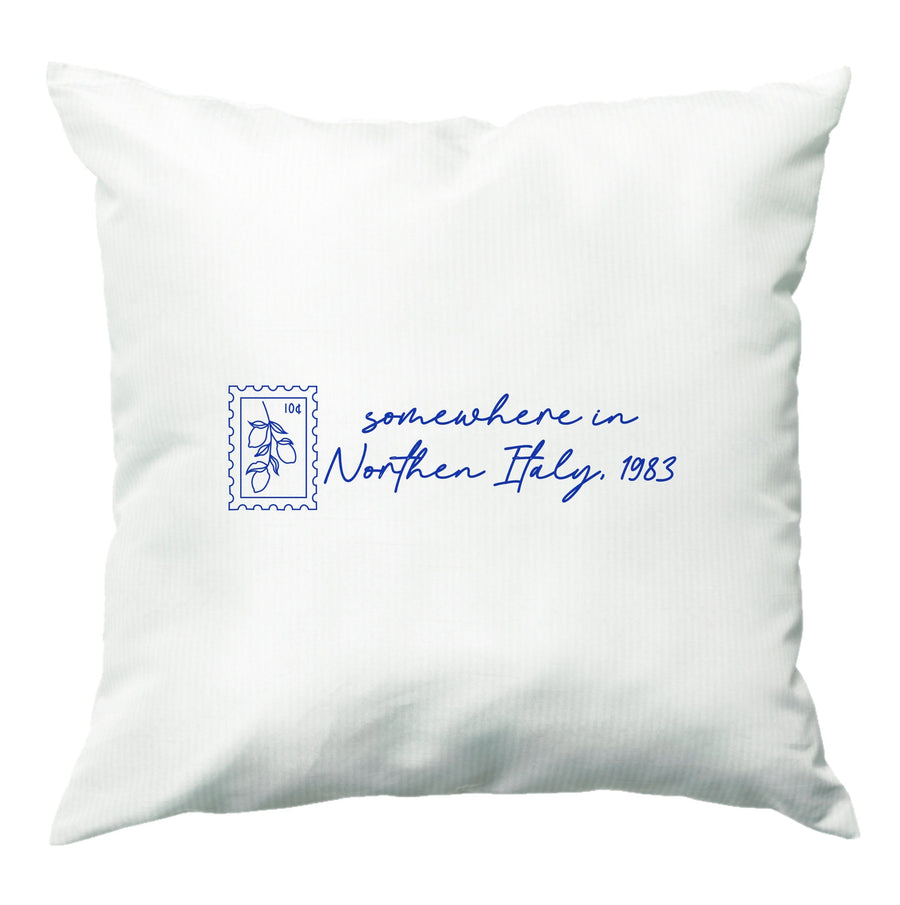Somewhere In Northen Italy - Call Me By Your Name Cushion