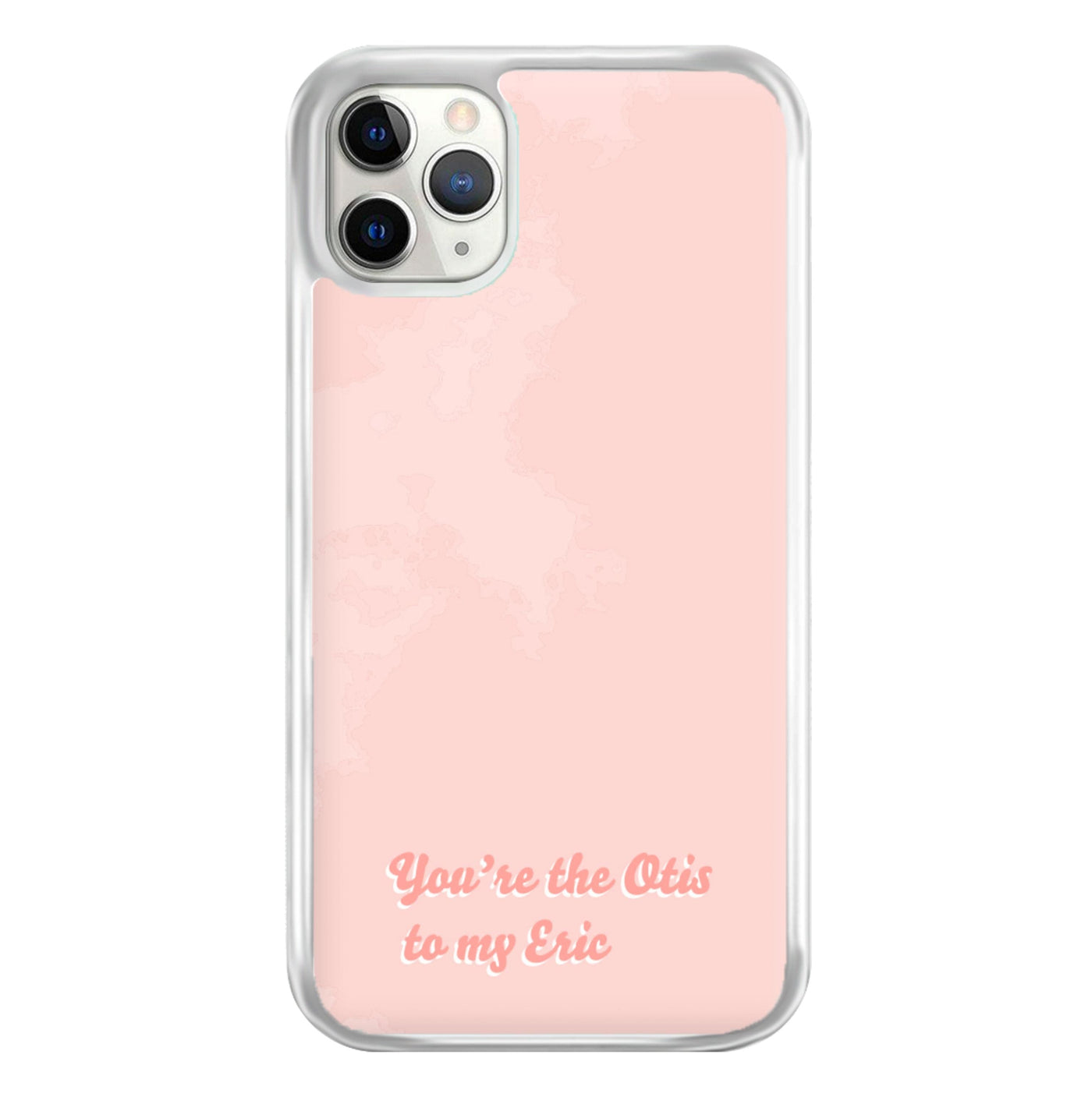 You're The Otis to My Eric - Sex Education Phone Case
